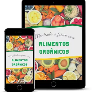 Imagem de capa para o Ebook Como manter a forma com alimentos organicos 