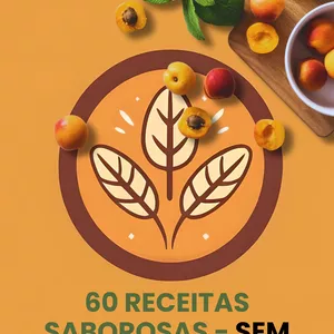 Imagem de capa para o Ebook Receitas Saborosas Sem Glúten - 60 Receitas