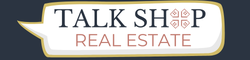 Talk Shop Real Estate