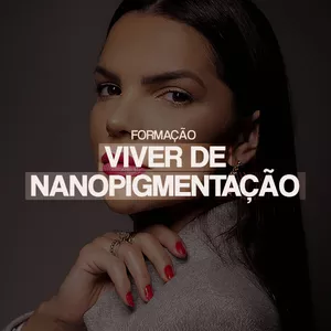 Imagem de capa para o Curso online Formação Viver de Nanopigmentação 