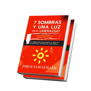 Imagen de portada para Ebook 7 SOMBRAS Y UNA LUZ EN EL LIDERAZGO