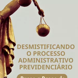 Imagem de capa para o Curso online Desmistificando o Processo Administrativo Previdenciário - Como Solicitar um Benefício no Meu INSS Passo a Passo