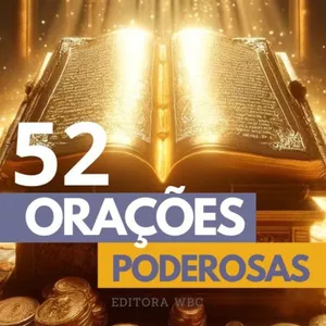 Imagem de capa para o Ebook 52 Orações Poderosas - Para Todos os Aspectos da Vida
