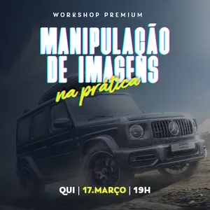 Imagem de capa para o Curso online Workshop Premium Manipulação de Imagens na Prática 