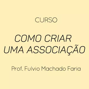 Imagem de capa para o Curso online Como Criar uma Associação