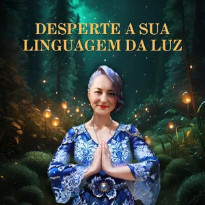 Curso Despertando a Linguagem da Luz