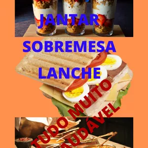 Imagem de capa para o Ebook Almoço_Jantar_Lanche_Sobremesa