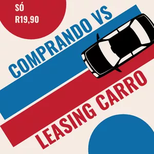 Imagem de capa para o Ebook Comprando Vs Leasing Um Carro