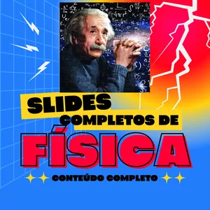 Imagem de capa para o Ebook Slides de Física pacote completo para nível médio