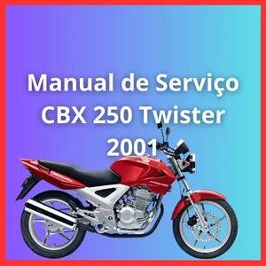 Imagem de capa para o Ebook Manual de Serviço CBX 250 Twister 2001