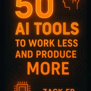 Cover image for Ebook 50 AI Tools to Work Less and Achieve More