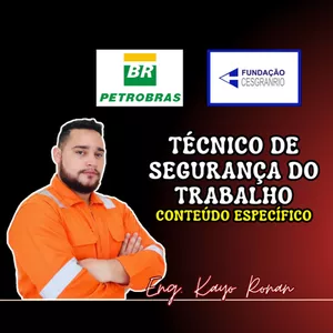 Técnico de Segurança do Trabalho da PETROBRAS/TRANSPETRO - Banca CESGRANRIO 2026