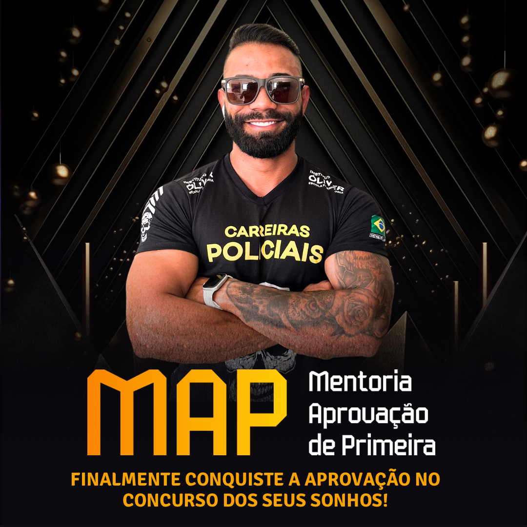 MAP - Mentoria Aprovação De Primeira por Professor Mateus Óliver - "Aprovação em Concursos Públicos" Curso diário - DIcas