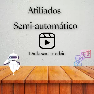 Imagem do curso Afiliados Semi-automático