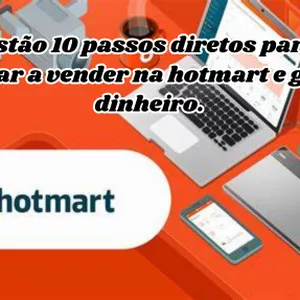 Imagem de capa para o Ebook 10 passos diretos para vc vender na Hotmart.