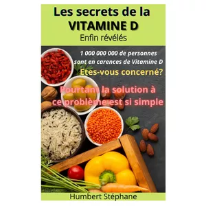 Image de couverture pour le Ebook LES SECRETS DE LA VITAMINE D ENFIN RELEVES