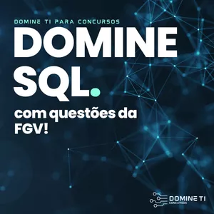 Imagem de capa para o Curso online Domine SQL - FGV