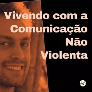 Imagem de capa para o Curso online Vivendo com a Comunicação Não Violenta