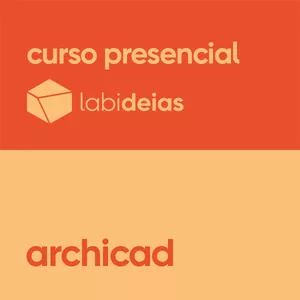 Imagem de capa para o Evento presencial curso presencial labideias | archicad