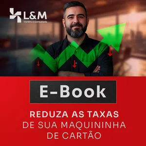 Imagem de capa para o Ebook Reduza as Taxas de Sua Maquininha de Cartão.
