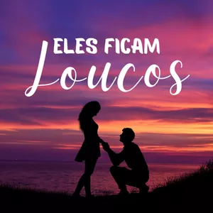 Imagem de capa para o Ebook Eles Ficam Loucos