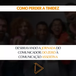 Imagem de capa para o Curso online Desbravando a Jornada do Comunicador : Do zero a comunicação assertiva