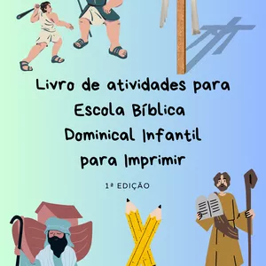 Imagem de capa para o Ebook Livro de Atividades para Escola Bíblica Dominical Infantil - Para imprimir