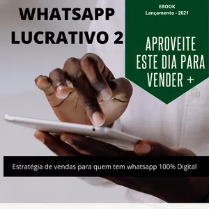 Imagem de capa para o Ebook WhatSapp Lucrativo -2 " Construindo Pontes de Vendas"