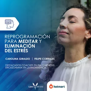 Imagen de portada para Curso online Reprogramación para Meditar y Eliminación del Estrés