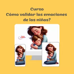 Imagen de portada para Curso online Cómo validar las emociones de los niños?
