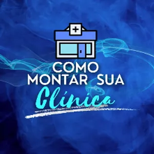 Imagem de capa para o Curso online Como Montar Sua Clínica e Lotar sua Agenda 
