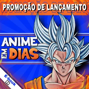 Imagem de capa para o Ebook E-book - Anime em Dias 