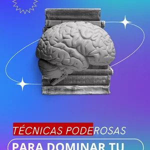 Imagen de portada para Ebook Técnicas poderosas para dominar tu Mente