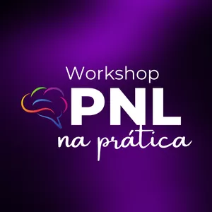 Imagem de capa para o Evento online Workshop PNL na Prática
