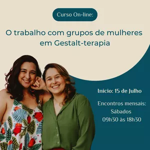 Imagem de capa para o Curso online O trabalho com grupos de mulheres em Gestalt-terapia