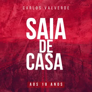 Imagem de capa para o Ebook SAIA DE CASA AOS 18 ANOS