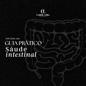 Guia Prático da Sáude Intestinal