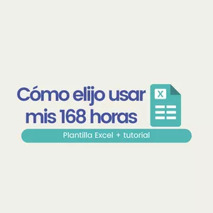 Imagen de portada para Curso online Cómo elijo usar mis 168 horas