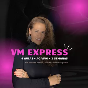 Imagem de capa para o Curso online VM Express - Um método prático, rápido e direto ao ponto