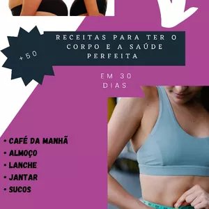Imagem de capa para o Ebook +50 receitas para ter o corpo e a saúde perfeita em 30 dias.