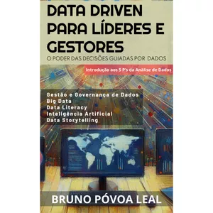 Imagem de capa para o Curso online O Poder das Decisões Guiadas por Dados - Data Driven para Líderes e Gestores
