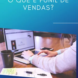 Imagem de capa para o Ebook O QUE É FUNIL DE VENDAS?