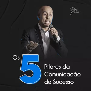 Imagem de capa para o Curso online Os 5 Pilares da Comunicação de Sucesso