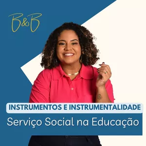 Imagem de capa para o Curso online Instrumentos e Instrumentalidade na Educação 