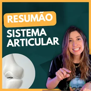 Imagem de capa para o Ebook Apostila: Resumão Sistema Articular. Material de Apoio aulas Youtube.
