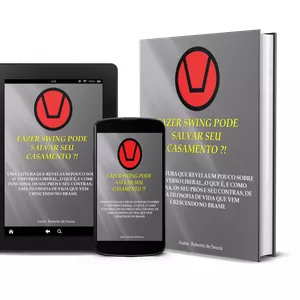 Imagem de capa para o Ebook Fazer Swing Pode Salvar Seu Casamento ?!