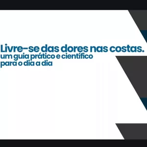 Imagem de capa para o Curso online Livre-se das Dores nas Costas: Um Guia Prático e Científico para o Dia a Dia