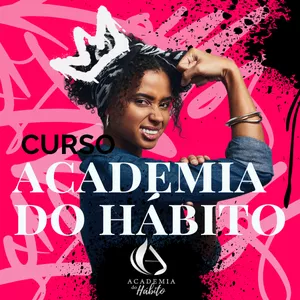 Imagem de capa para o Curso online ACADEMIA DO HÁBITO