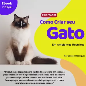 Imagem de capa para o Ebook Guia Pratico para Criar Seu Gato em Ambiente Restrito