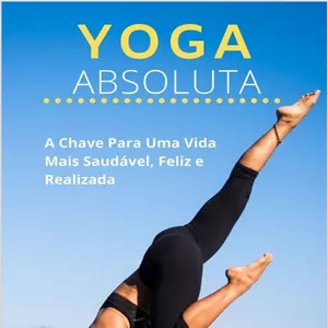 Imagem de capa para o Ebook YOGA ABSOLUTA